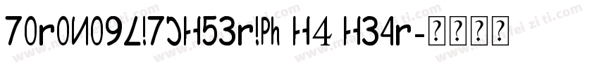 ToronoGlitchSerif H4 Hear字体转换